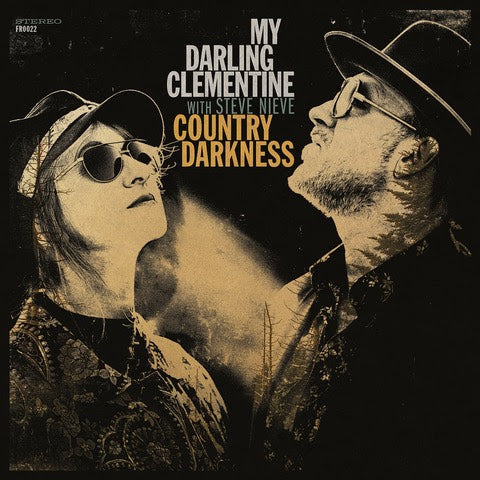 My Darling Clementine & Steve Nieve - Country Darkness