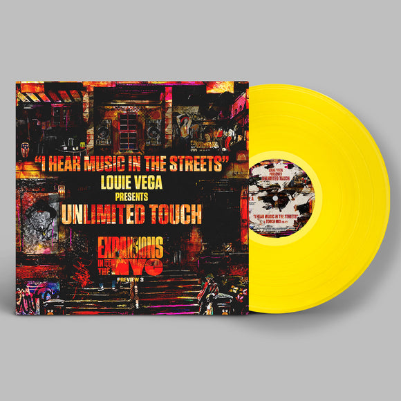 Louie Vega presents Unlimited Touch - I Hear Music In The Streets (Yellow Vinyl Repress)