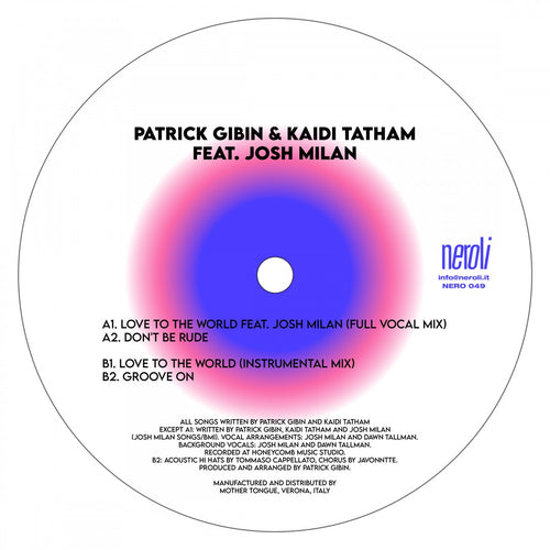 Patrick Gibin & Kaidi Tatham feat Josh Milan - Love To The World