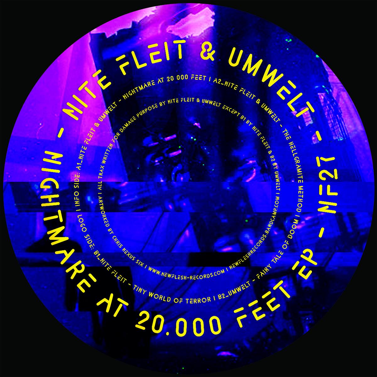 Nite Fleit & Umwelt - Nightmare at 20.000 Feet EP