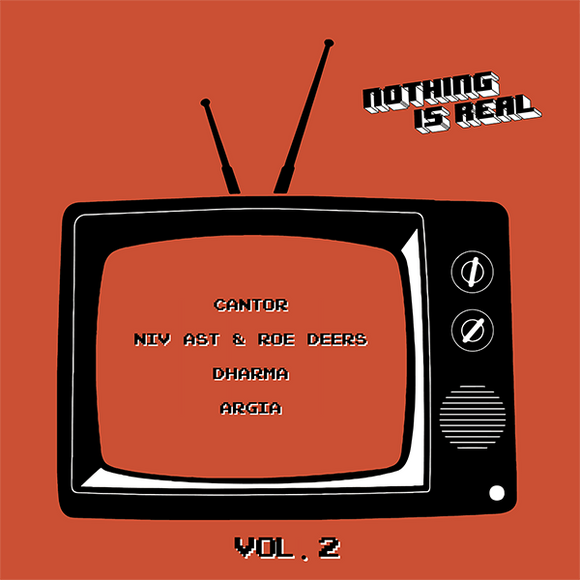 VARIOUS ARTISTS - NOTHING IS REAL VA #2 EP