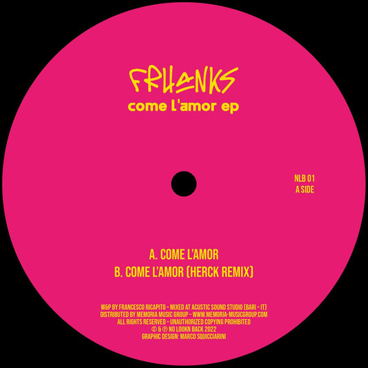 Frhanks - Come l'amor (incl. Herck remix) [vinyl only]