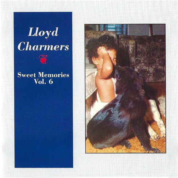 Lloyd Charmers - Sweet Memories Vol.6 [CD]