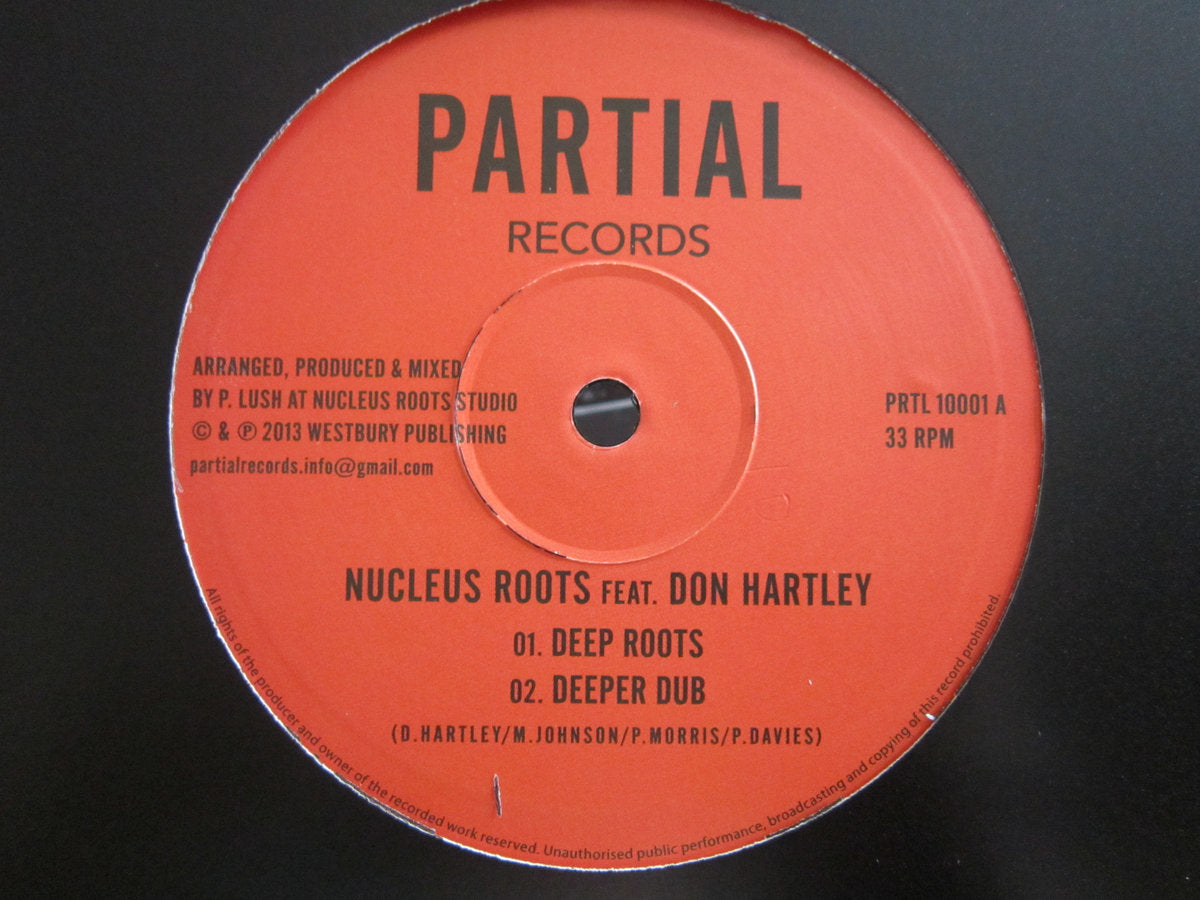 NUCLEUS ROOTS FEAT. DON HARTLE - DEEP ROOTS