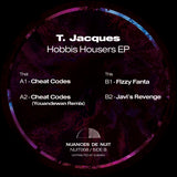 T. Jacques - Hobbis Housers EP (Incl. Youandewan Remix)