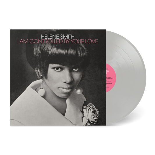 Helene Smith - I Am Controlled By Your Love [LP Metallic Silver Vinyl]