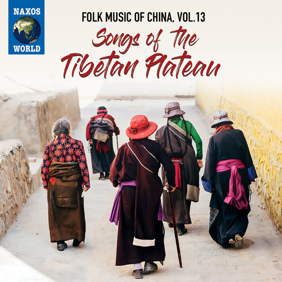 Various - Folk Music Of China, Vol. 13 - Songs Of The Tibetan Plateau