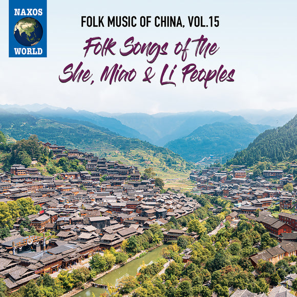 Various Artists - Folk Music Of China, Vol. 15 - Folk Songs Of The She, Miao & Li Peoples