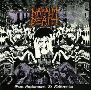 Napalm Death - From Enslavement To Obliteration