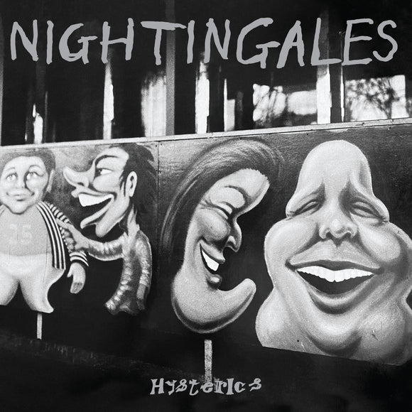 The Nightingales – Hysterics