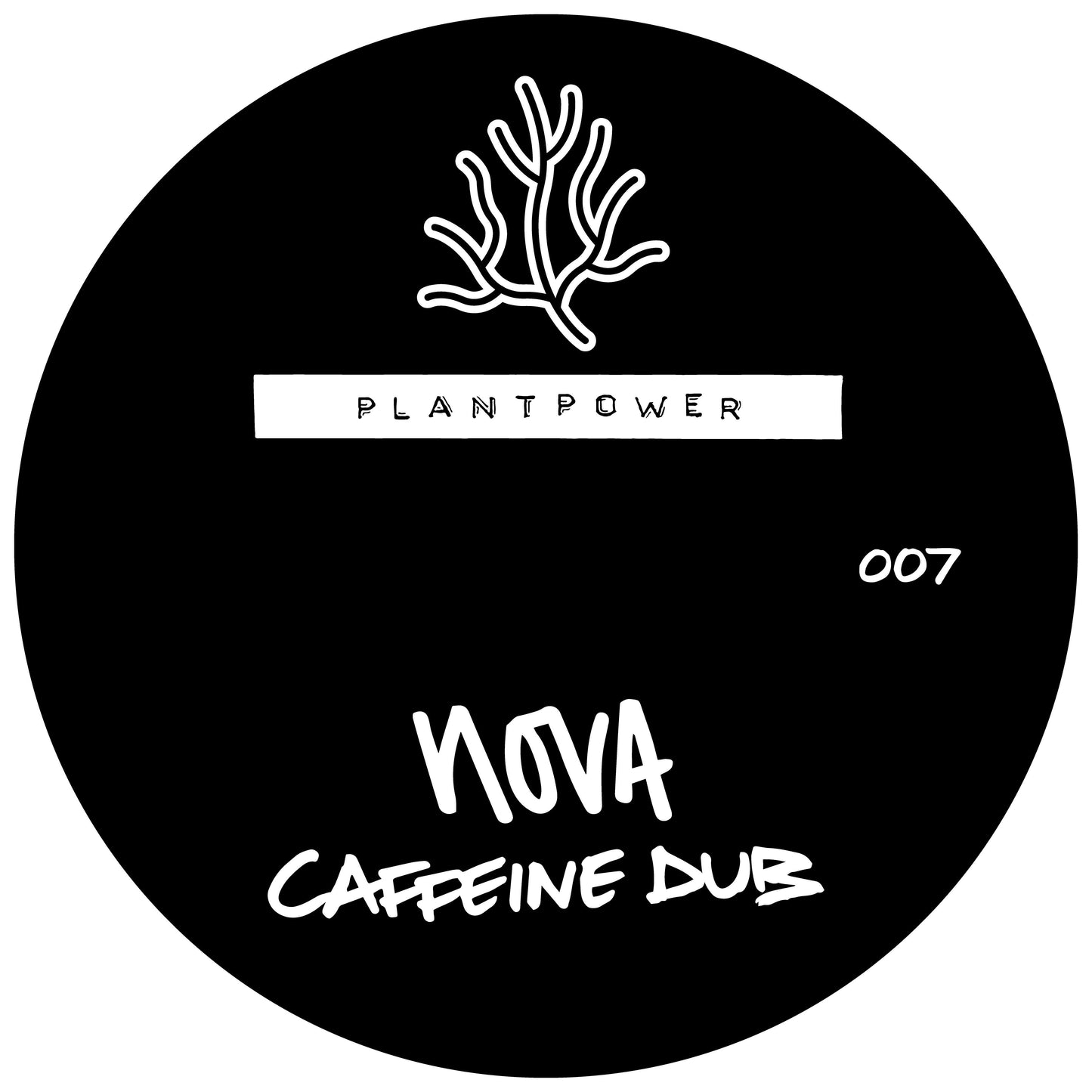 Nova - Caffeine Dub / Reincarnate