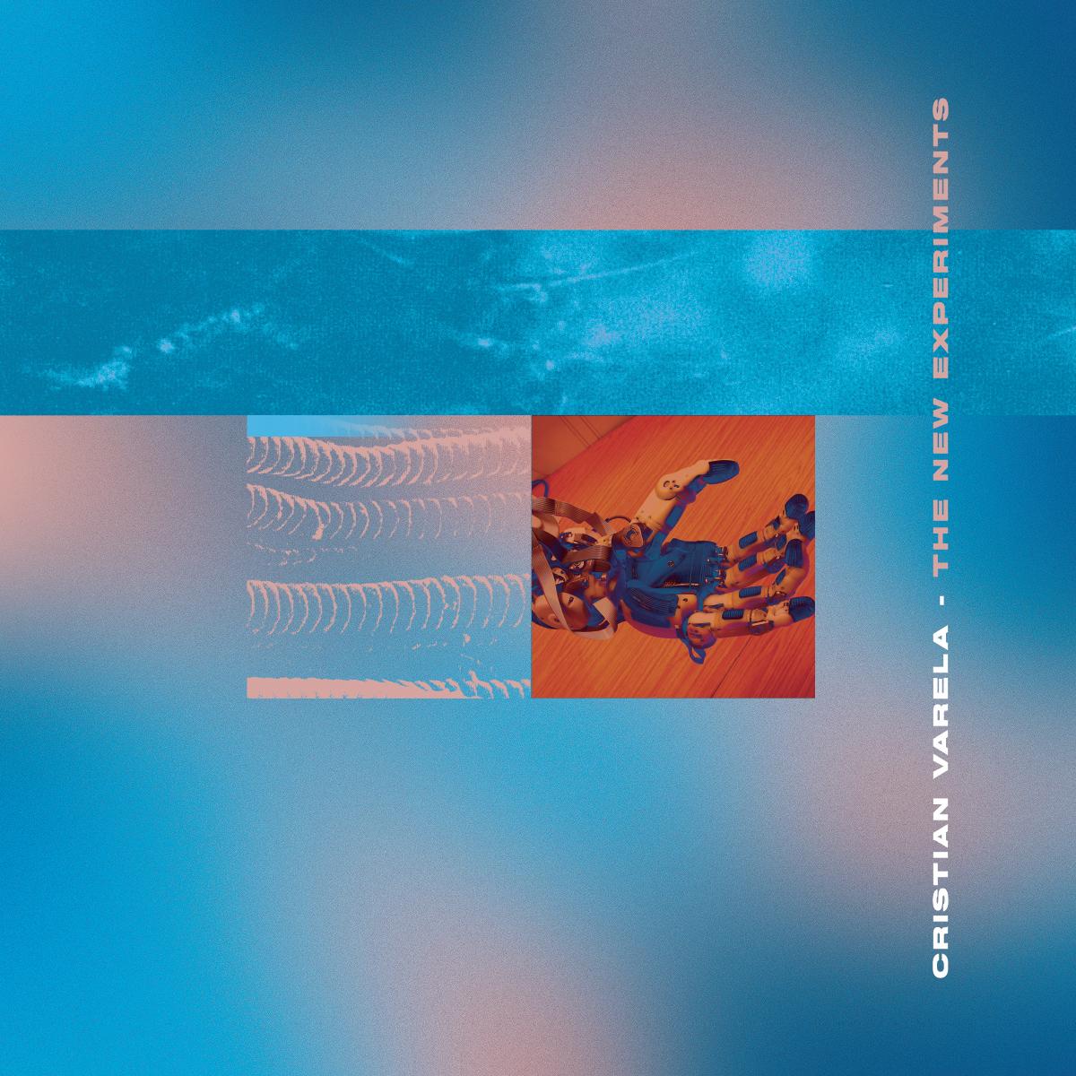 Christian Varela - The New Experiments [full colour sleeve]