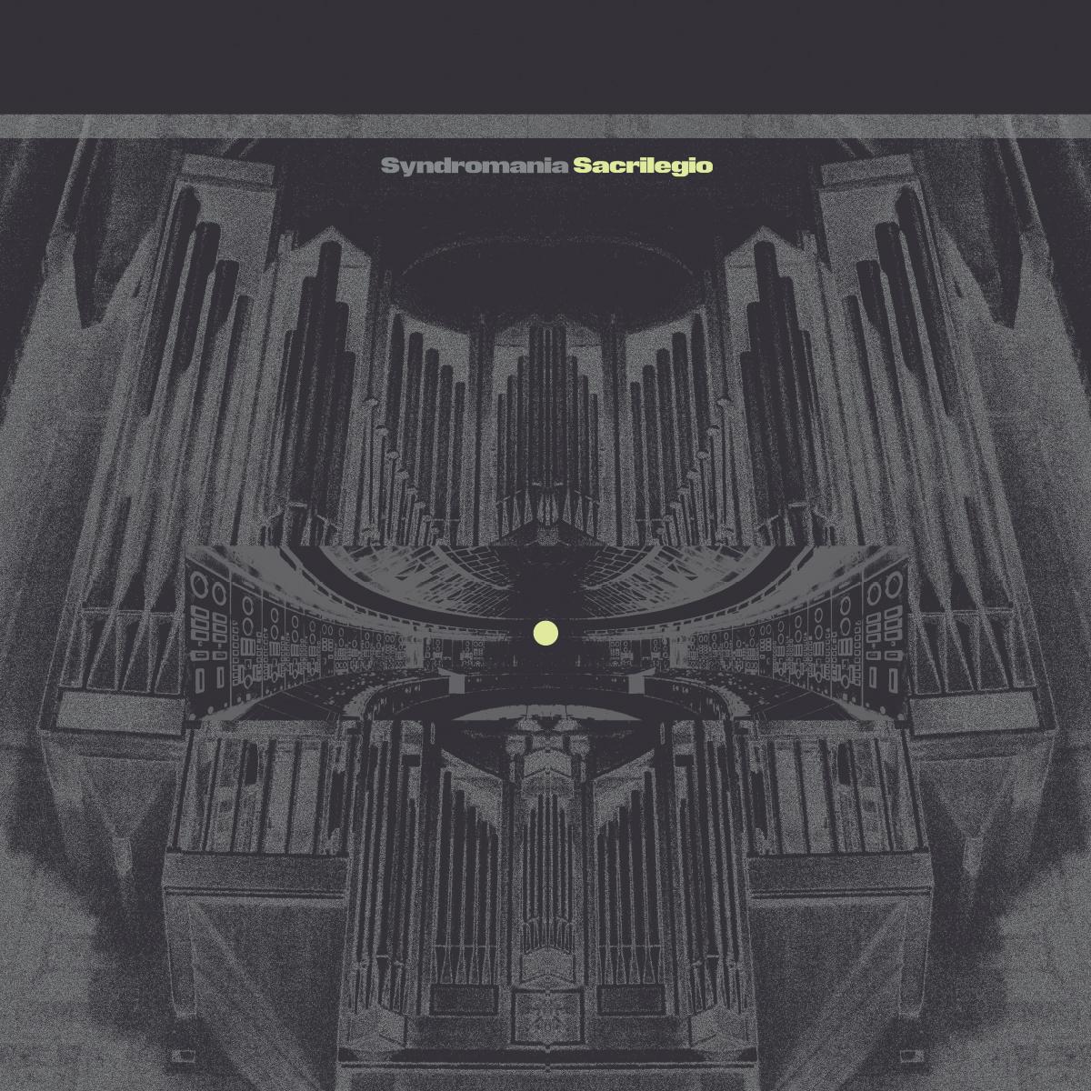 Syndromania - Sacrilegio EP [full colour sleeve]
