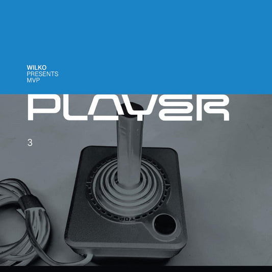 Player - Wilko Presents "MVP" - Player Three [full colour sleeve]