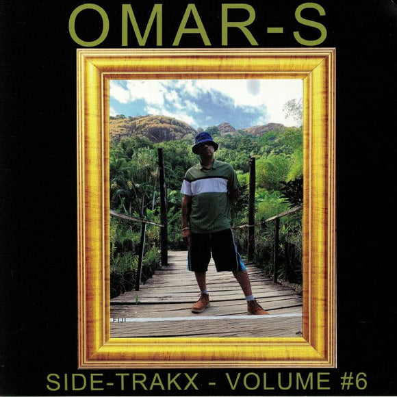 OMAR S - Side Trakx Volume #6