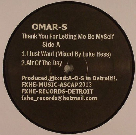 OMAR S - Thank You For Letting Me Be Myself: Part 1