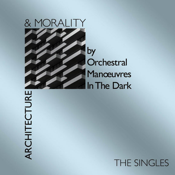 Orchestral Manoeuvres In The Dark - Architecture & Mortality (Singles – 40th Anniversary)