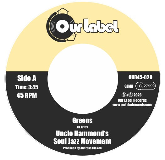 Uncle Hammond’s Soul Jazz Movement - Greens b/w Waltz