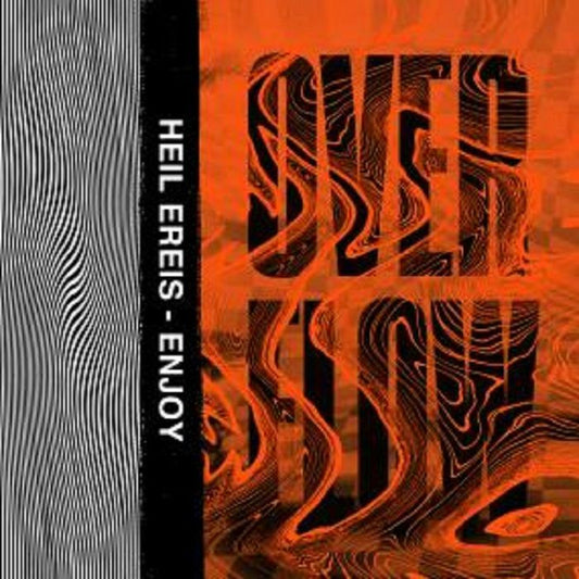 OVERFLOW - Heil Ereis/Enjoy