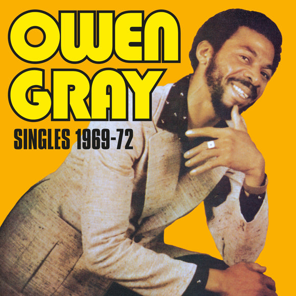 OWEN GRAY - SINGLES 1969 - 1972