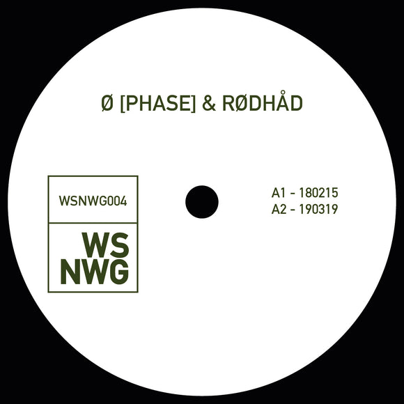 Ø [Phase] & Rødhåd - WSNWG004