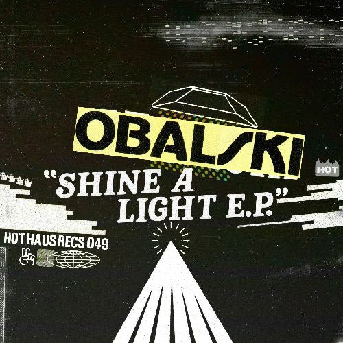 Obalski - Shine A Light EP