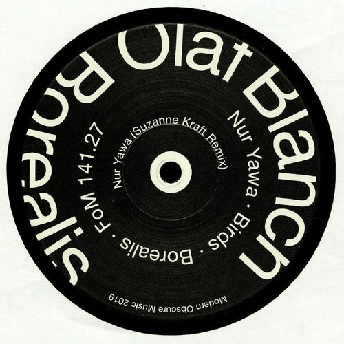 Olaf BLANCH - Borealis EP / Suzanne Kraft Remix