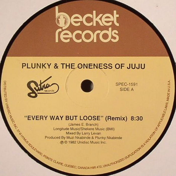 Oneness Of Juju - EVERY WAY BUT LOOSE