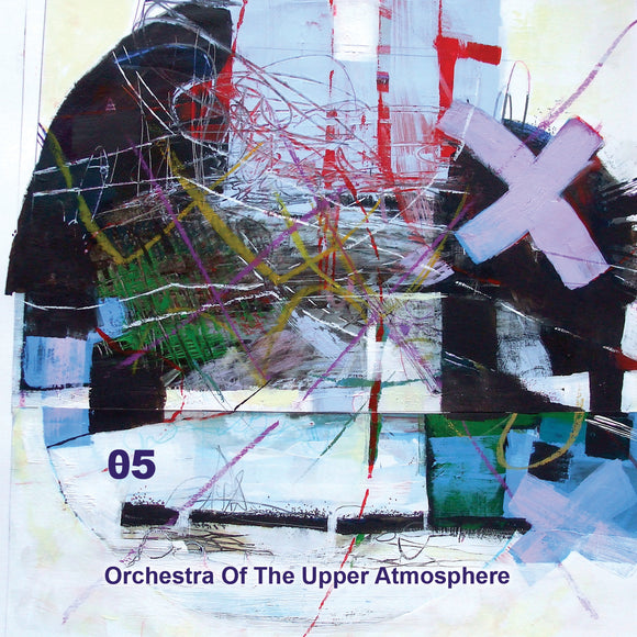 Orchestra Of The Upper Atmosphere - Theta Five