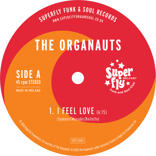 The Organauts - I Feel Love / Thunderball Reef