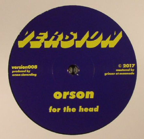 Orson - For The Head // The Past Is A Dream