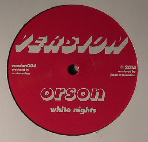 Orson - White Nights / Rise 6