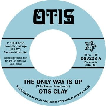 Otis Clay - The Only Way IS Up / Messing With My Mind
