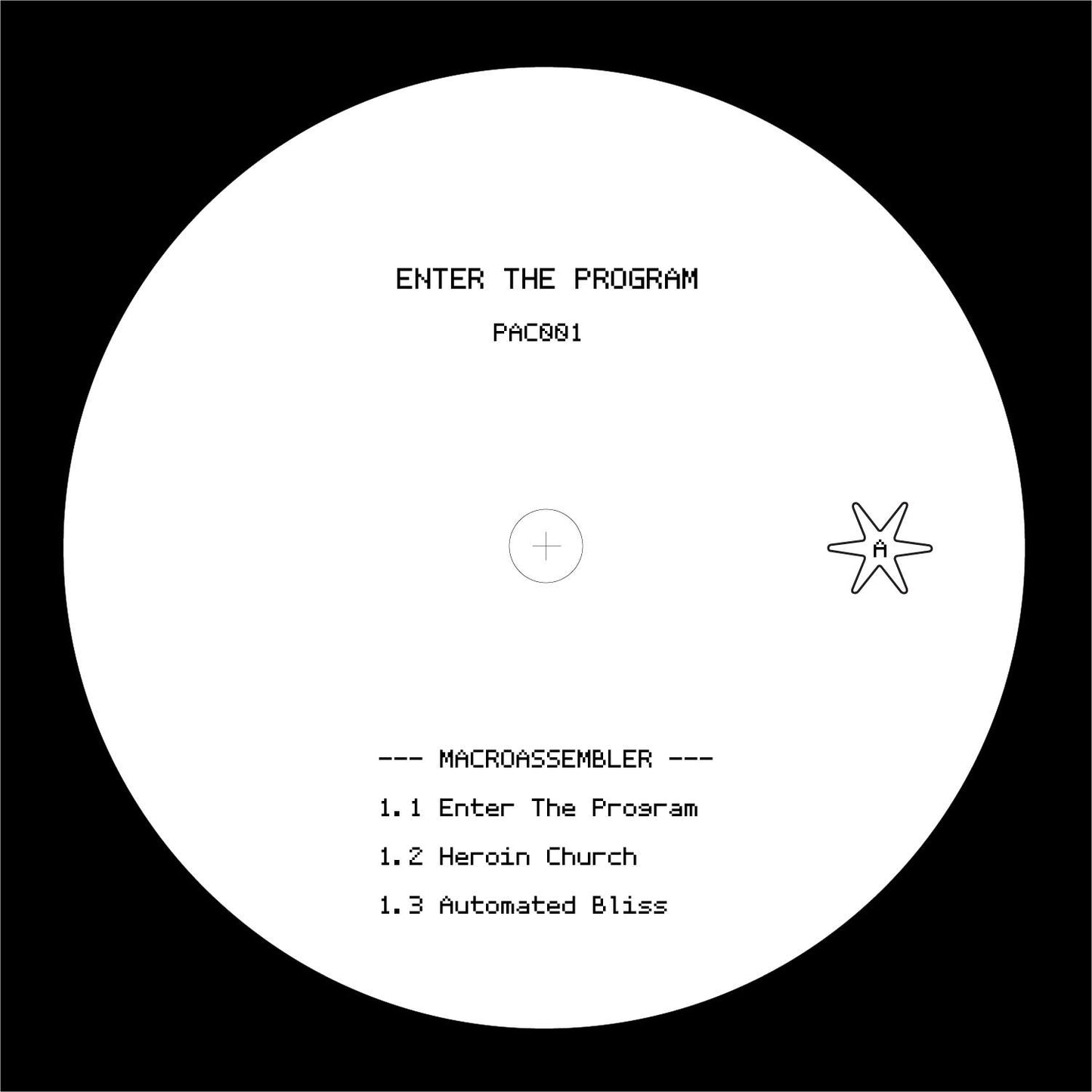 MacroAssembler & Data Assault - Enter The Program EP