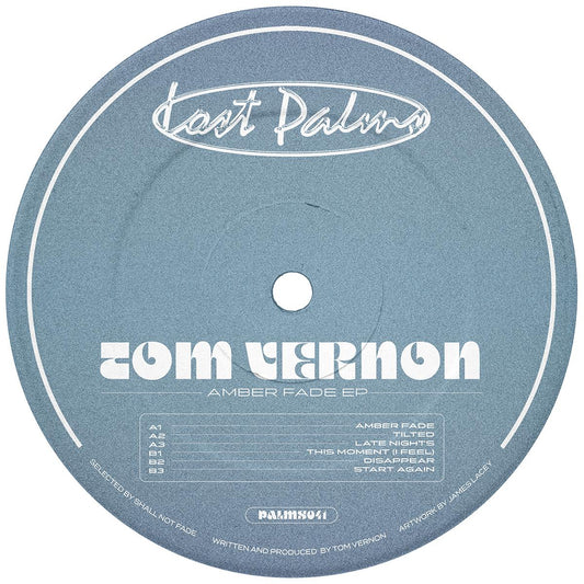 Tom Vernon - Amber Fade EP [label sleeve / white vinyl]