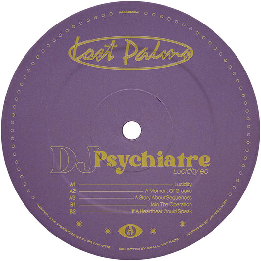 DJ Psychiatre - Lucidity EP [yellow vinyl / label sleeve]