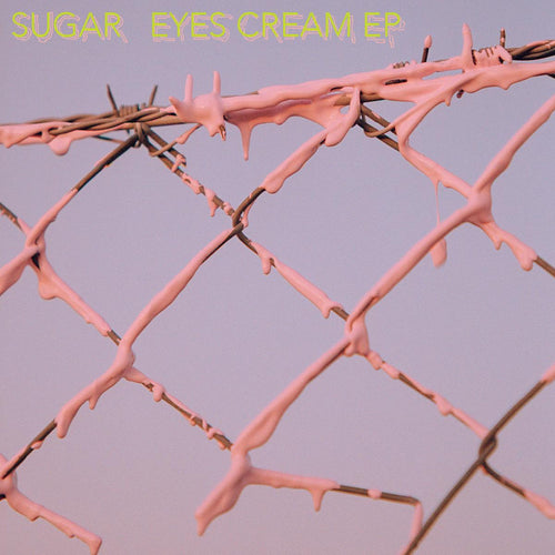 Sugar - Eyes Cream EP [full colour sleeve]