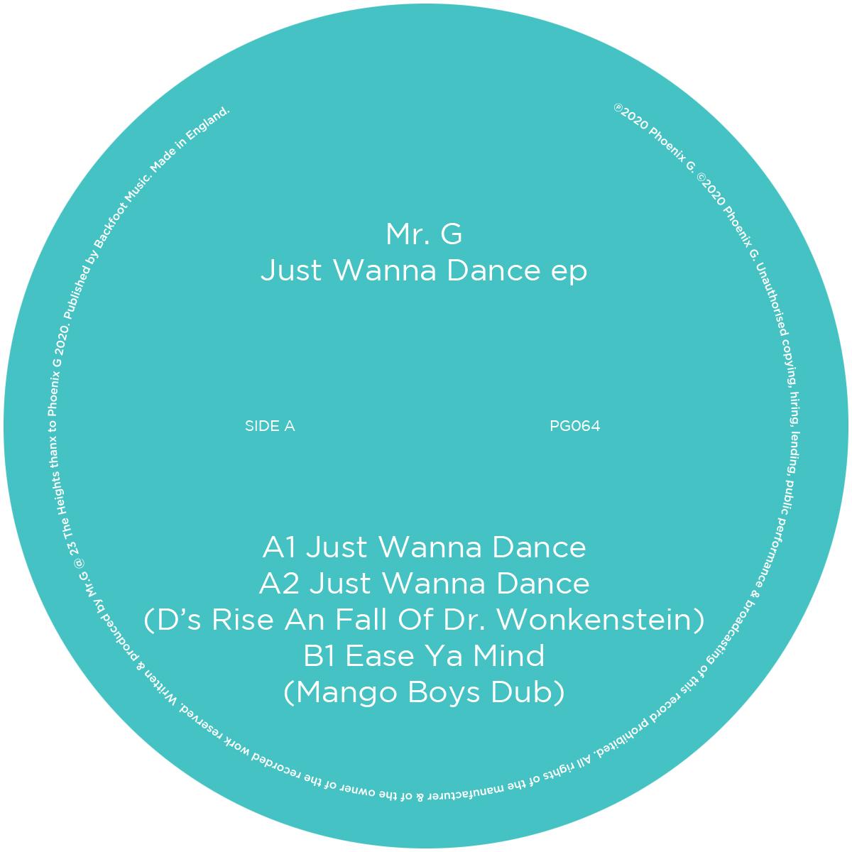 Mr G - Just Wanna Dance EP
