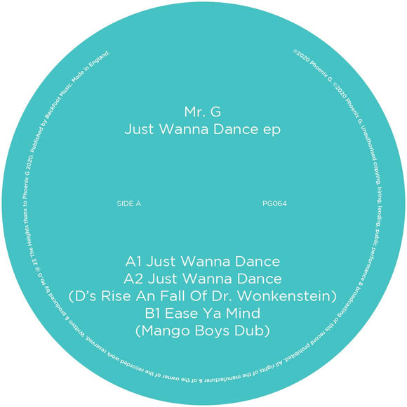 Mr G - Just Wanna Dance EP