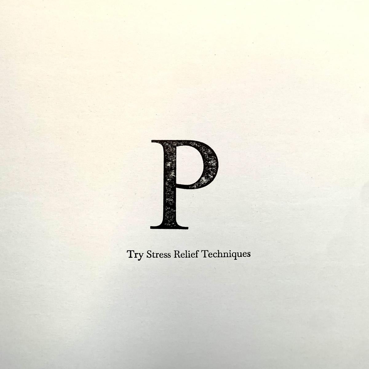 Phara - Try Stress Relief Techniques [ltd. edition / hand-stamped sleeve]