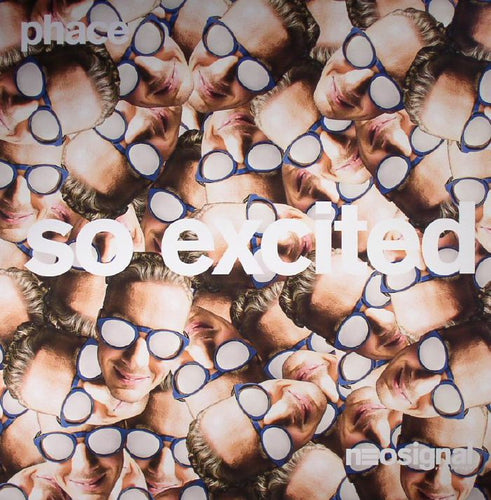 PHACE - So Excited