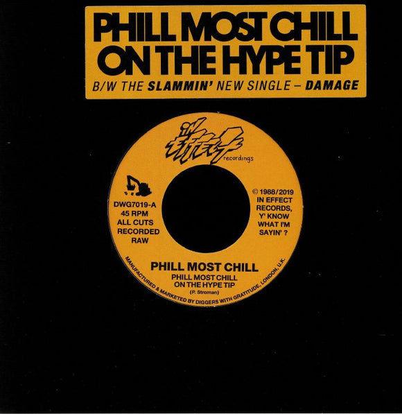 PHILL MOST CHILL - Phill Most Chill On The Hype Tip