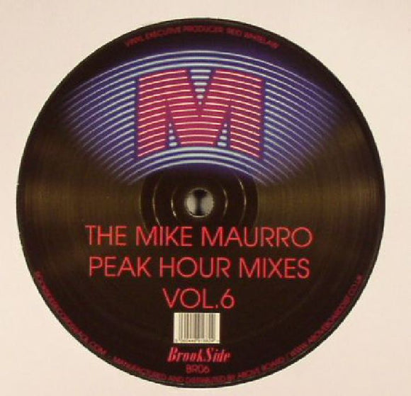 PHREEK / NEW BIRTH - The Mike Maurro Peak Hour Mixes Vol 6