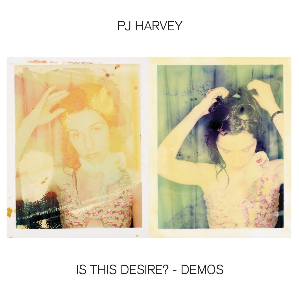 PJ Harvey - Is This Desire? - Demos [CD]