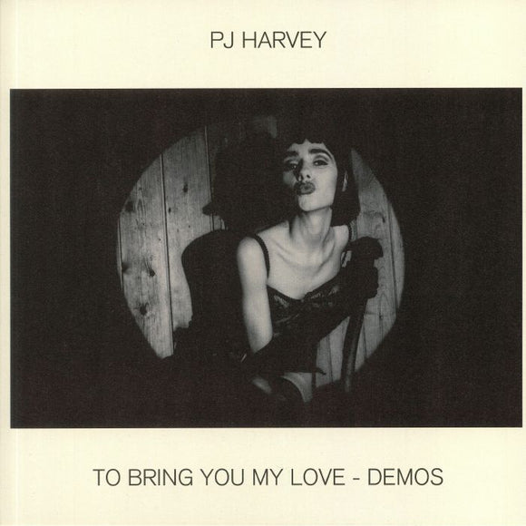 PJ Harvey - To Bring You My Love - Demos [Vinyl]