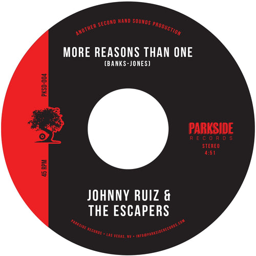 Johnny Ruiz and The Escapers - More Reasons Than One b/w Stay In Dub