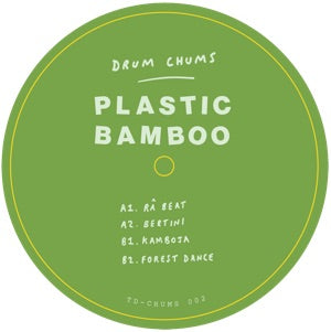 PLASTIC BAMBOO - DRUM CHUMS VOL2