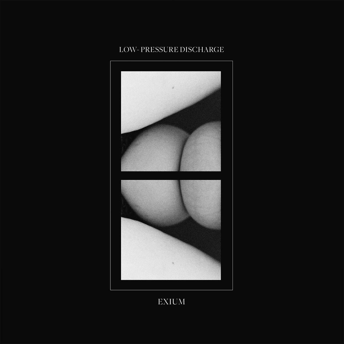 Exium - Low-pressure Discharge EP [printed sleeve]