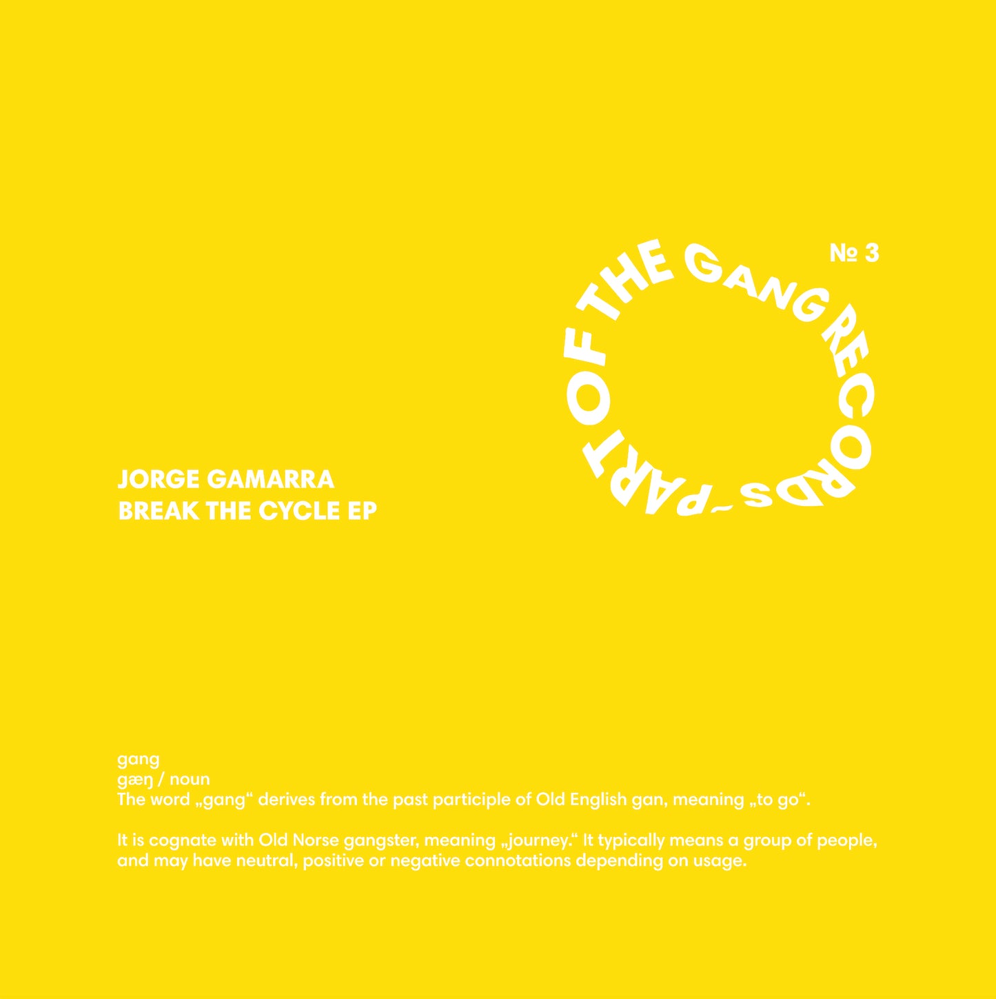 Jorge GAMARRA - Break The Cycle EP