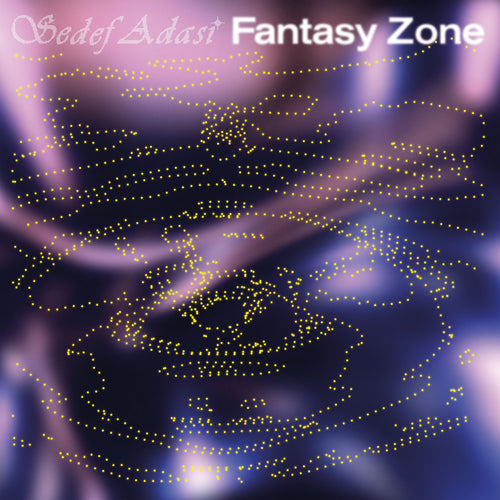 Sedef Adasi - Fantasy Zone